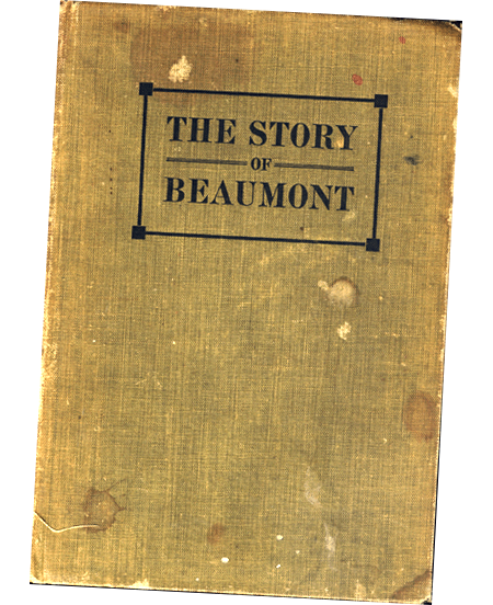The Story of Beaumont