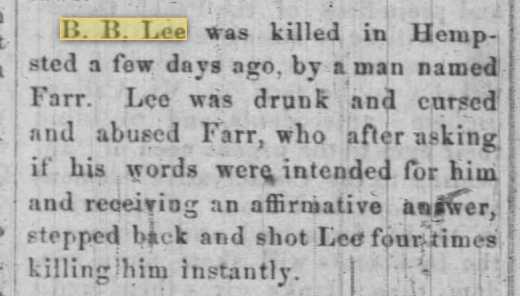 B. B. Lee Killed in Hempstead.