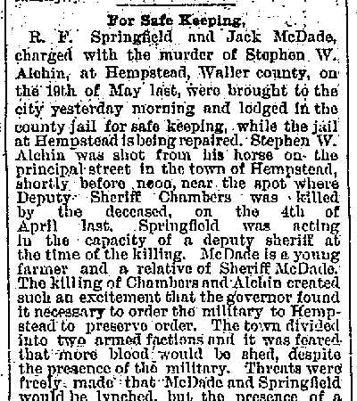 R. F. Springfield and Jack McDade ... Lodged in The County Jail.