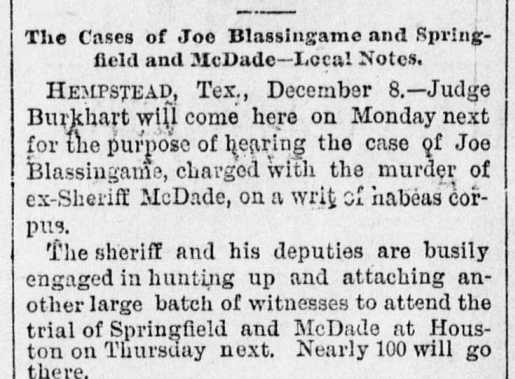 The Cases of Joe Blassingame and Springfield and McDade.