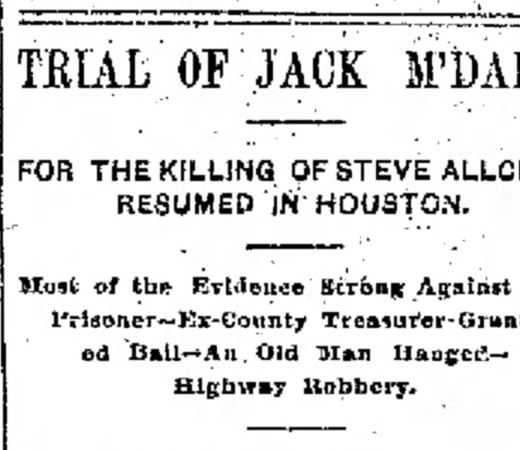 Trial of Jack M'Dade for The Killing of Steve Allchin.